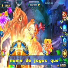 nome de jogos que ganha dinheiro de verdade